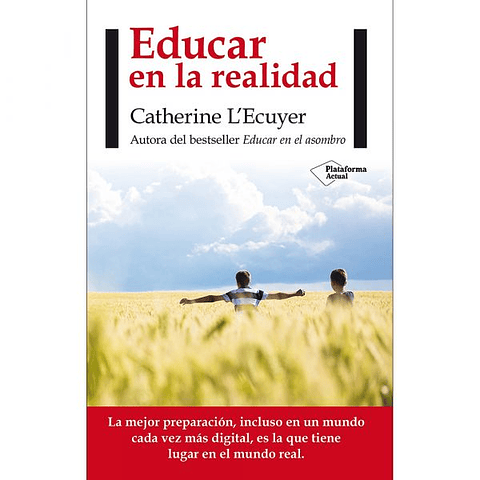 Educar en la Realidad