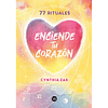 ENCIENDE TU CORAZÓN