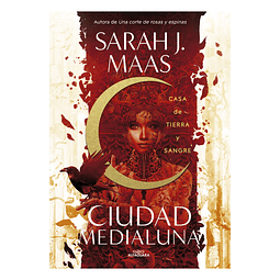 Casa de tierra y sangre (Ciudad Medialuna 1)