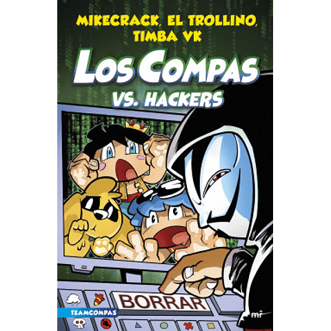 Compas 7. Los Compas vs. Hackers