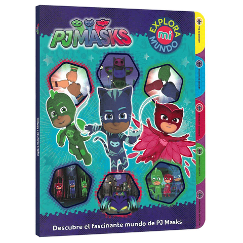 Explora Mi Mundo, Pj Masks