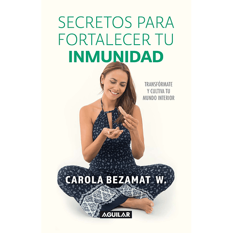 Secretos para fortalecer tu inmunidad