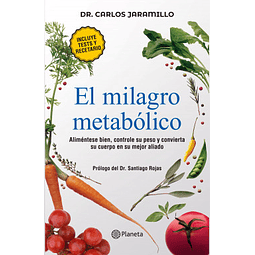 El milagro metabólico