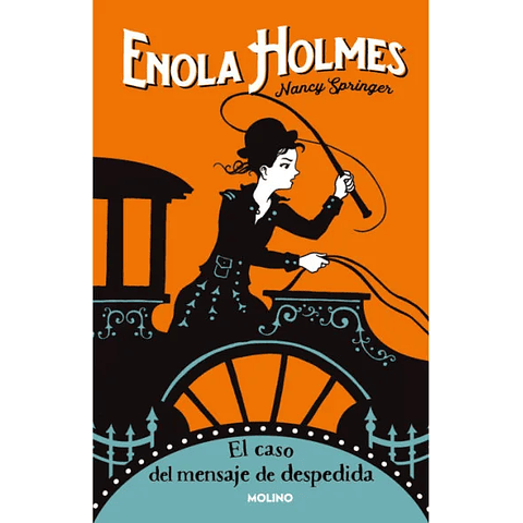 El caso del mensaje de despedida Enola Holmes 6