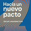 Hacia un nuevo pacto