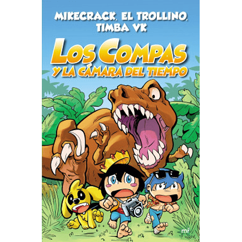 Compas 3. Los Compas y la cámara del tiempo