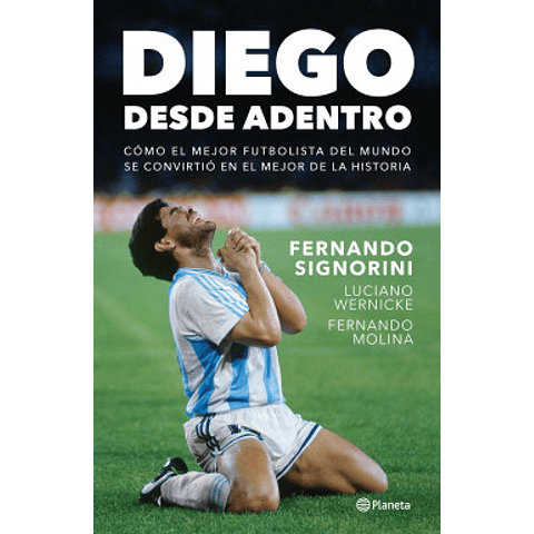 Diego, desde adentro