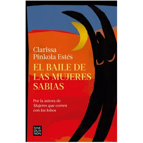 El Baile De Las Mujeres Sabias