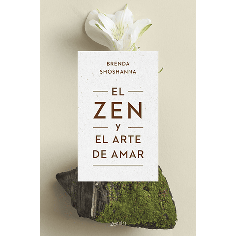 El zen y el arte de amar