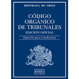 Codigo Organico de Tribunales 2022 (Edicion Estudiante)