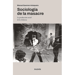 Sociología de la Masacre