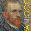 Van Gogh: La Vida
