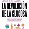 La Revolución de la Glucosar
