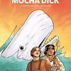 Mocha Dick: La Leyenda de la Ballena Blanca (Edición Aniversario)