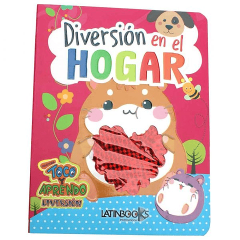 TOCO Y APRENDO DIVERSIÓN -DIVERSIÓN EN EL HOGAR