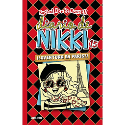 DIARIO DE NIKKI 15. AVENTURA EN PARIS