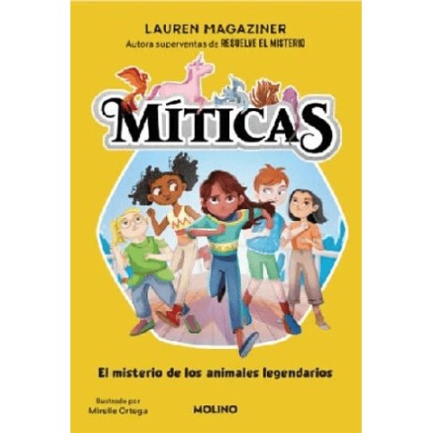 MITICAS 1. MISTERIO DE LOS ANIMALES LEGENDARIOS