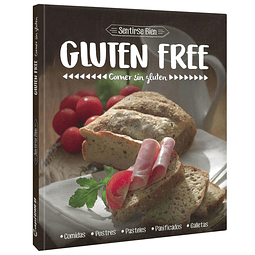 Gluten Free, Comer Sin Gluten