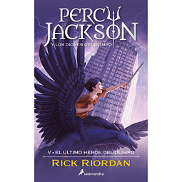 El último héroe del Olimpo (Percy Jackson y los dioses del Olimpo 5) 