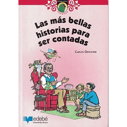 LAS MAS BELLAS HISTORIA PARA SER CONTADAS