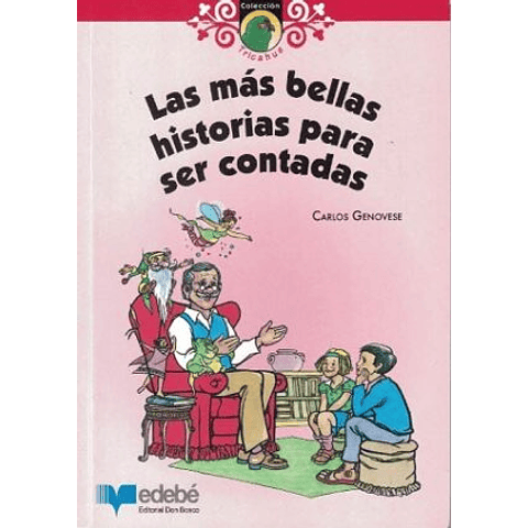 LAS MAS BELLAS HISTORIA PARA SER CONTADAS