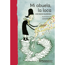 MI ABUELA, LA LOCA 