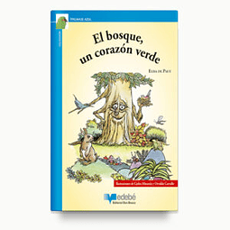 EL BOSQUE, UN CORAZON VERDE