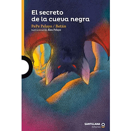EL SECRETO DE LA CUEVA NEGRA
