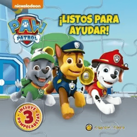LISTOS PARA AYUDAR. PAW PATROL