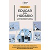 EDUCAR SIN HORARIO