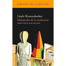 MELANCOLIA DE LA RESISTENCIA