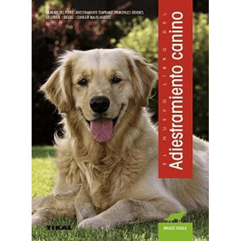 EL NUEVO LIBRO DEL ADIESTRAMIENTO CANINO