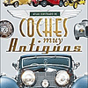 COCHES MUY ANTIGUOS / ATLAS ILUSTRADO