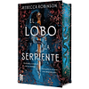 El Lobo Y La Serpiente (Edición Especial)