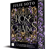 Rose in Chains: Trilogía Evermore. Edición con Cantos Tintados