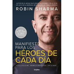 Manifiesto Para los Héroes de Cada día