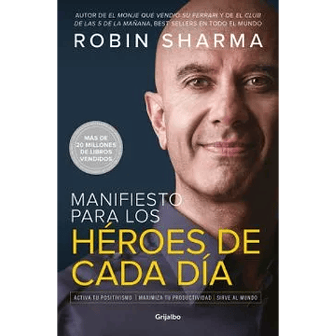 Manifiesto Para los Héroes de Cada día