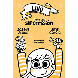 Lulú Tiene Una Supermisión