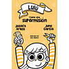 Lulú Tiene Una Supermisión
