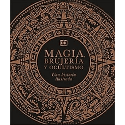MAGIA, BRUJERIA Y OCULTISMO