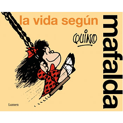 LA VIDA SEGUN MAFALDA