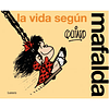 LA VIDA SEGUN MAFALDA