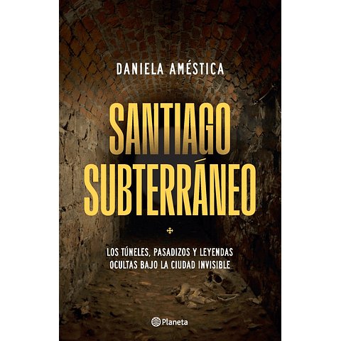 Santiago subterráneo