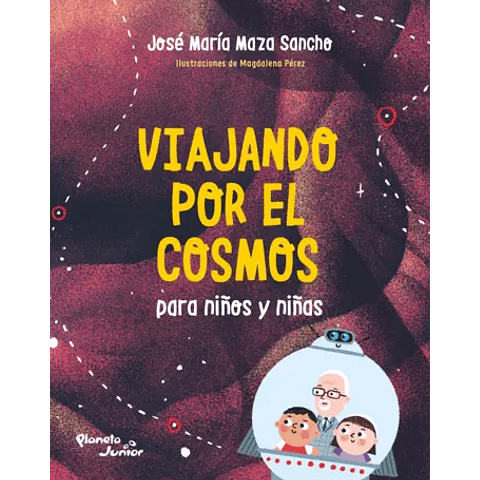 Viajando por el cosmos para niños y niñas
