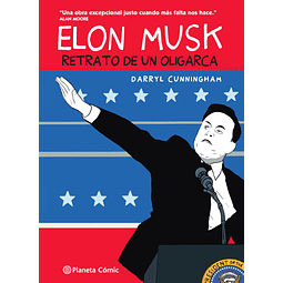 Elon Musk, El retrato de un oligarca