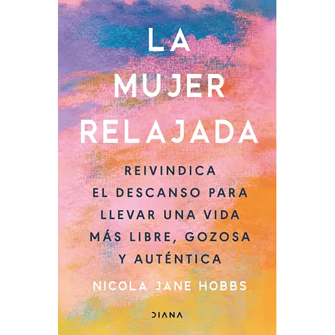 La mujer relajada