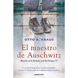 El Maestro De Auschwitz