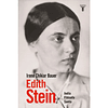 Edith Stein. Judia, Filosofa, Santa