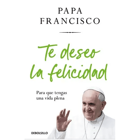 Te deseo la felicidad