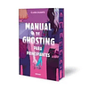 MANUAL DE GHOSTING PARA PRINCIPIANTES
